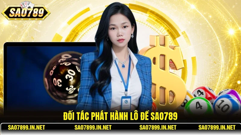 Đối tác phát hành lô đề Sao789