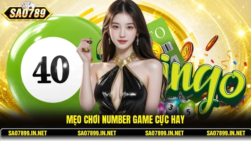 Mẹo chơi Number Game cực hay