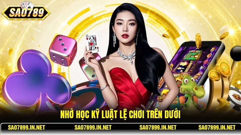 Nhớ học kỹ luật lệ chơi Trên Dưới