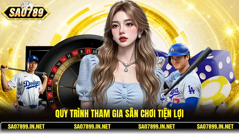 Quy trình tham gia sân chơi tiện lợi